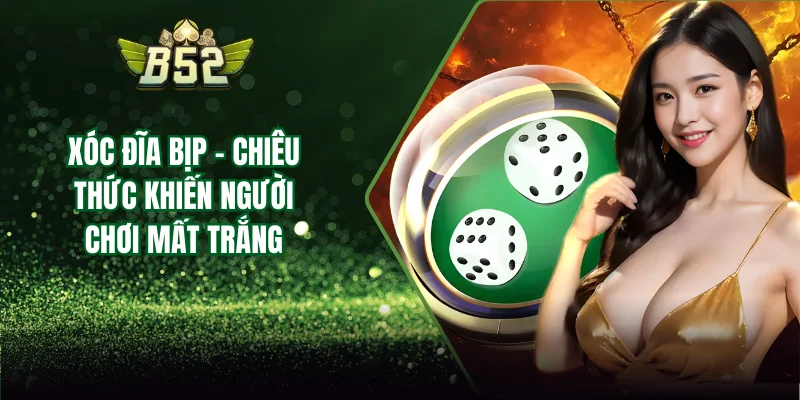 xóc đĩa bịp